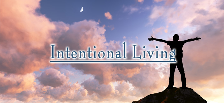 EPISODE 90 - Intentional Living